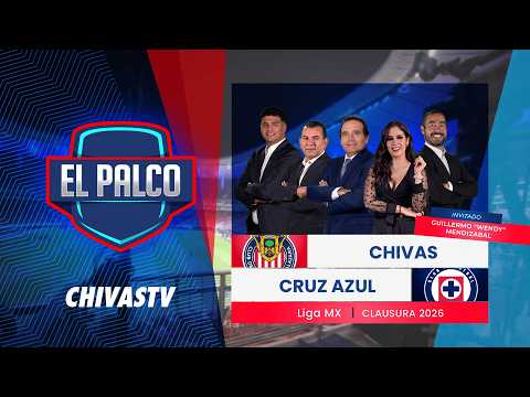 Chivas vs Cruz Azul | EL PALCO | Semifinal VUELTA Clausura 2026 | Liga MX thumbnail