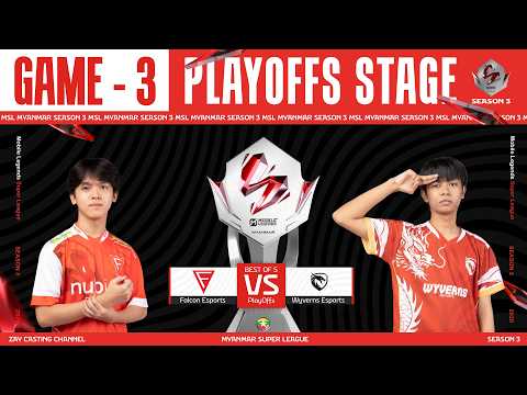 [Game - 3] Falcon Esports Vs Wyverns Esports | MLBB Super League Season 3 thumbnail