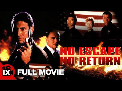 No Escape No Return | FULL 90s ACTION MOVIE | Maxwell Caulfield | Dustin Nguyen | Denise Loveday thumbnail