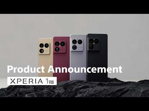 Xperia 1 VIII | Product Announcement May 2026 thumbnail