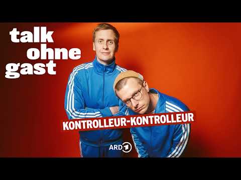 Kontrolleur-Kontrolleur | Talk ohne Gast | Till Reiners, Moritz Neumeier thumbnail