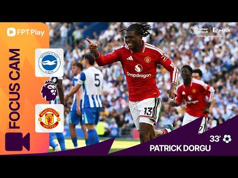 DORGU "KHÔNG CHIẾN" ẤN TƯỢNG MỞ TỈ SỐ, KỶ LỤC GỌI TÊN BRUNO FERNANDES | FOCUS CAM thumbnail