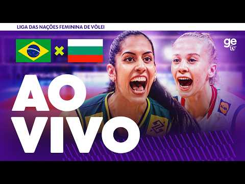 AO VIVO: BRASIL X BULGÁRIA | LIGA DAS NAÇÕES FEMININA DE VÔLEI 2026 | FASE DE GRUPOS | ge tv thumbnail