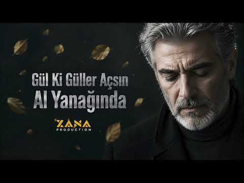 Gül Ki Güller Açsın Al Yanağında thumbnail