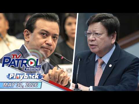 TV Patrol Weekend Playback | May 31, 2026 thumbnail