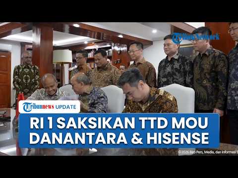 Presiden Prabowo Gas Pol Tarik Investasi Global, Teken MoU Danantara dengan Delegasi Hisense thumbnail