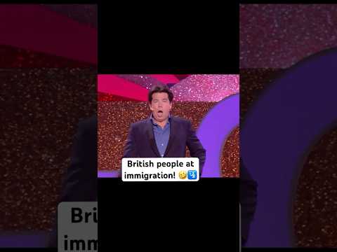 British people at immigration! 🤣🛂 #michaelmcintyre #standupcomedy thumbnail