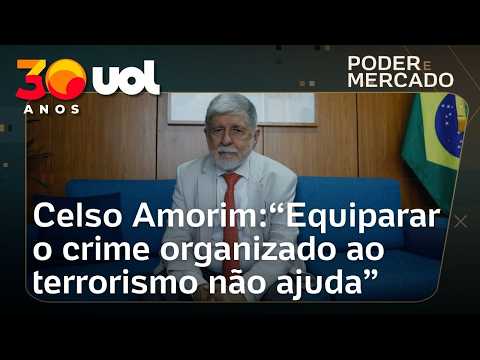 EUA declaram PCC e CV terroristas: 'Equiparar crime organizado ao terrorismo não ajuda', diz Amorim thumbnail