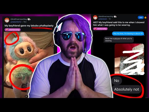 💔bf gave labubu PHALLOPLASTY???😭 😭 || r/AmiOverreacting thumbnail