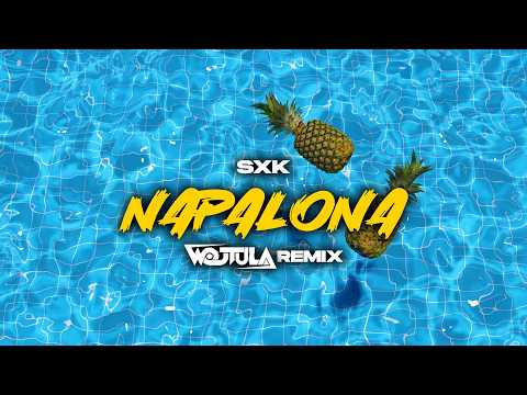 SxK - NAPALONA (WOJTULA REMIX) thumbnail