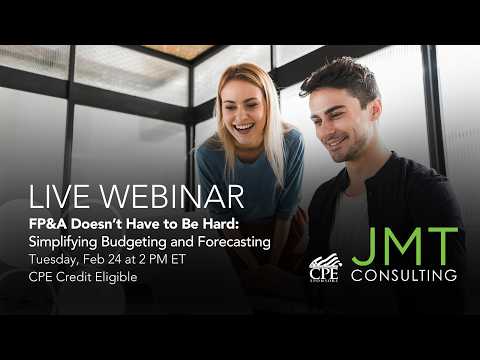 FP&A Doesn’t Have to Be Hard: Simplifying Budgeting and Forecasting thumbnail