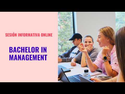 Online information session | Bachelor in Management | Spanish thumbnail