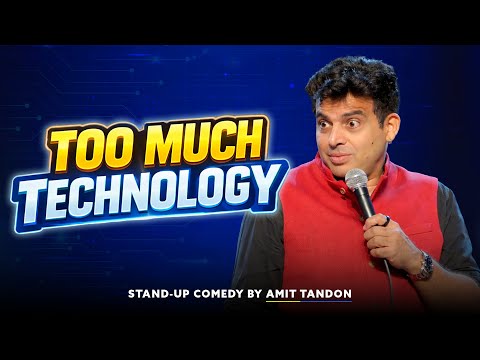 Too much Technology Right Now | By Amit Tandon thumbnail