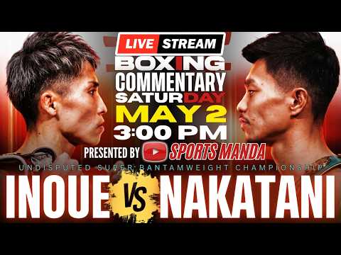?NAOYA INOUE vs JUNTO NAKATANI Full Boxing Commentary │ UNDISPUTED Super Bantamweight Championship thumbnail