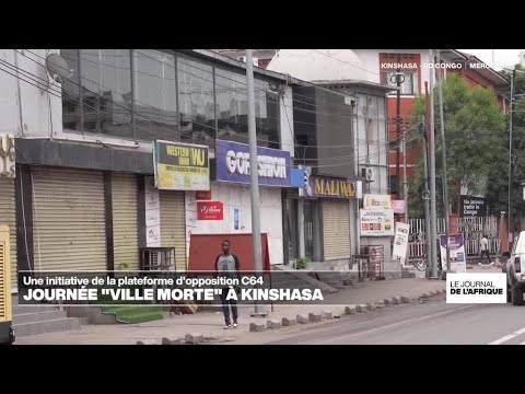 Opération "ville morte" à Kinshasa, initiée par la coalition d'opposition C64 • FRANCE 24 thumbnail