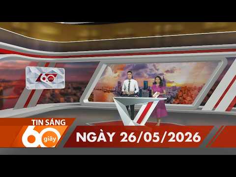 60 Giây Sáng - Ngày 26/05/2026 | HTV Tin tức thumbnail