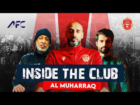 "The Sheikh of Gulf Clubs" – THIS. IS. MUHARRAQ. 🇧🇭 | Inside The Club – Al Muharraq SC thumbnail