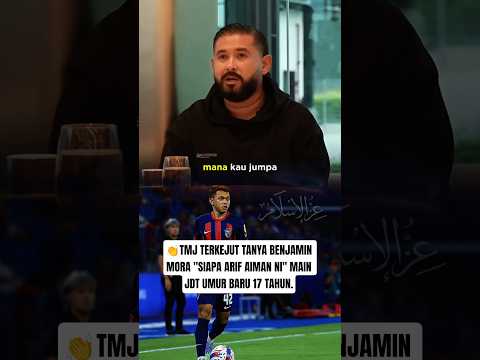 👏TMJ TERKEJUT Arif Aiman jadi SUPERSTAR JDT & Harimau Malaya thumbnail