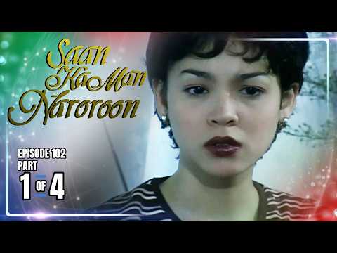 Saan Ka Man Naroroon | Episode 102 (1/4) | May 23, 2026 thumbnail