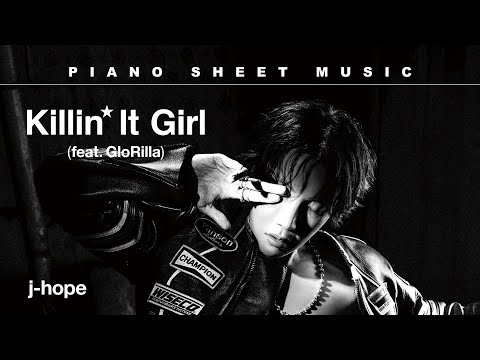 PIANO SHEET MUSIC: j-hope ‘Killin’ It Girl (feat. GloRilla)’ thumbnail