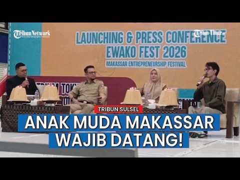 Ewako Fest 2026 Fasilitasi Anak Muda Makassar Berani Jadi Entrepreneur thumbnail