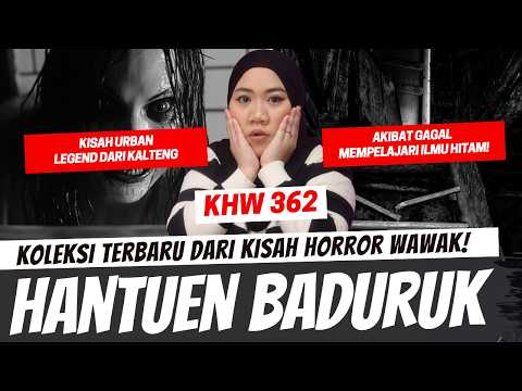 HANTUEN BADURUK - KHW PART 362 thumbnail