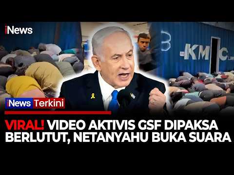 BREAKING! Netanyahu Murka soal Video Aktivis Ditahan, Sebut Langgar Norma Israel thumbnail