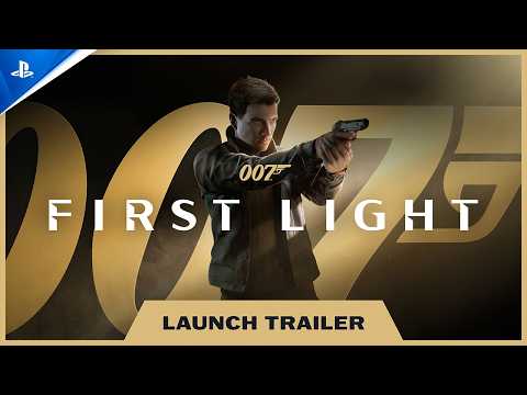 007 First Light - Launch Trailer | PS5 Games thumbnail