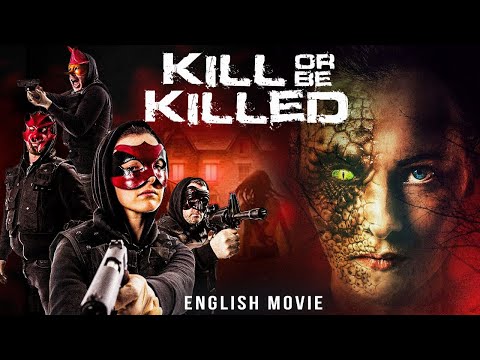 Sue Walsh In KILL OR BE KILLED - Free Latest Hollywood Monster Horror Thriller Full Movie In English thumbnail