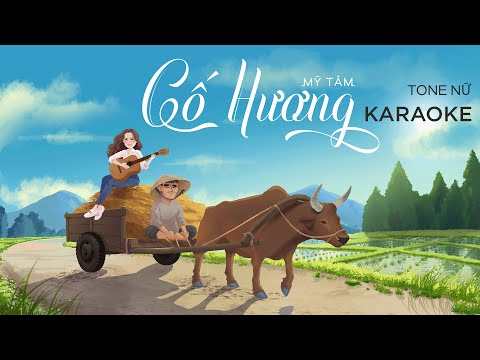 MỸ TÂM - CỐ HƯƠNG | OFFICIAL KARAOKE | TONE NỮ thumbnail