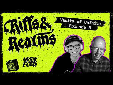 RIFFS & REALMS: Vaults of Unfaith, a MÖRK BORG adventure - part 3/3 thumbnail