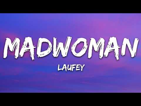 Laufey - Madwoman (Lyrics) thumbnail