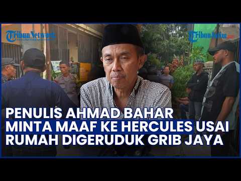 BERAKHIR DAMAI! Ahmad Bahar Minta Maaf ke Hercules, Rumah Digeruduk GRIB Jaya & Anak Disandera thumbnail