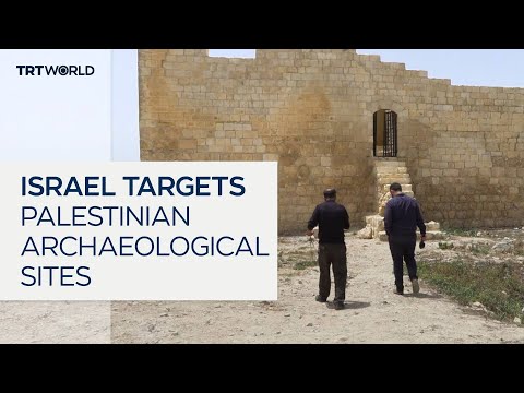 Israel seizes control of Palestinian archaeological sites thumbnail