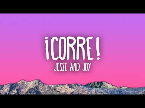 Jesse & Joy - ¡Corre! thumbnail