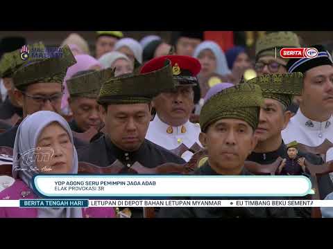 1 JUN 2026 - BERITA TGH HARI - YDP AGONG SERU PEMIMPIN JAGA ADAB: ELAK PROVOKASI 3R thumbnail