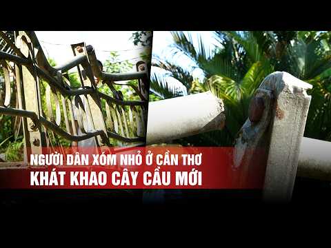 Người dân xóm nhỏ ở Cần Thơ khát khao cây cầu mới thumbnail