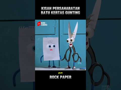 KISAH PERSAHABATAN BATU KERTAS GUNTING thumbnail