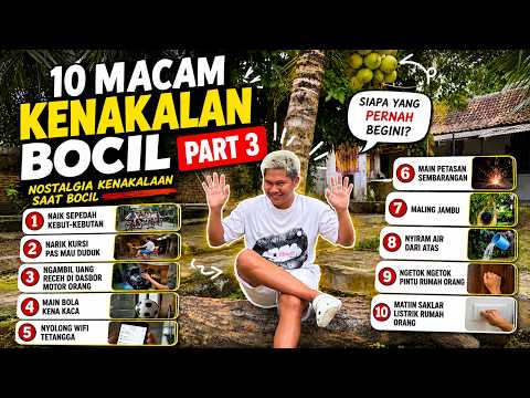 10 MACAM KENAKALAN BOCIL PART 3 thumbnail