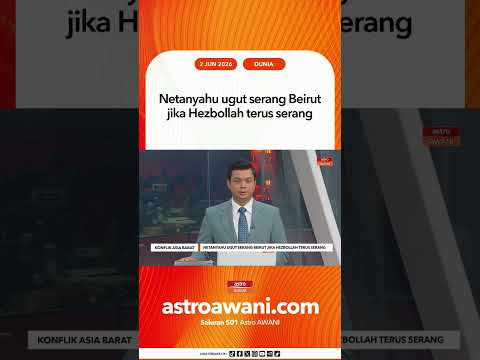 Netanyahu ugut serang Beirut jika Hezbollah terus serang thumbnail