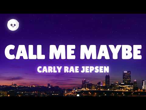 Carly Rae Jepsen - Call Me Maybe (Lyrics) thumbnail