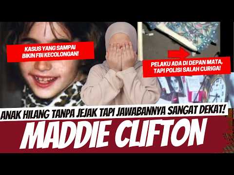 FBI DIBUAT KECOLONGAN SAMA PELAKU DISINI! MADDIE CLIFTON thumbnail