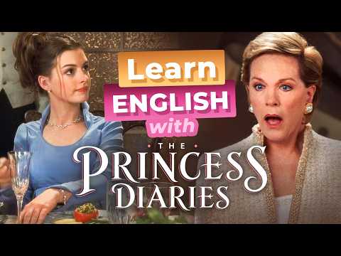 Learn English with The PRINCESS DIARIES — Fancy Dinner thumbnail