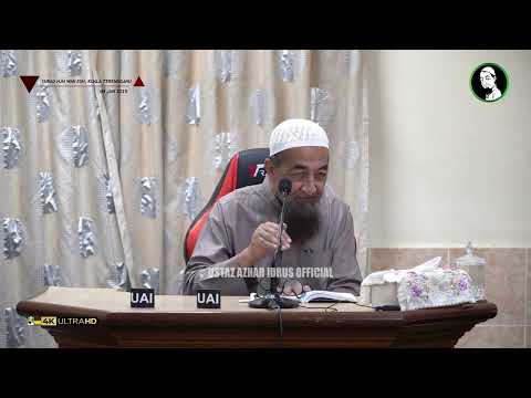 🟡 Koleksi Kuliah Ustaz Azhar Idrus | Surau Hajjah Wan Esah, Kg. Seberang Baroh, Cabang Tiga | 4K thumbnail