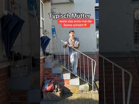 Typisch Mütter - wenn das erste mal die Sonne scheint☀️😂 itsofficialmarco thumbnail
