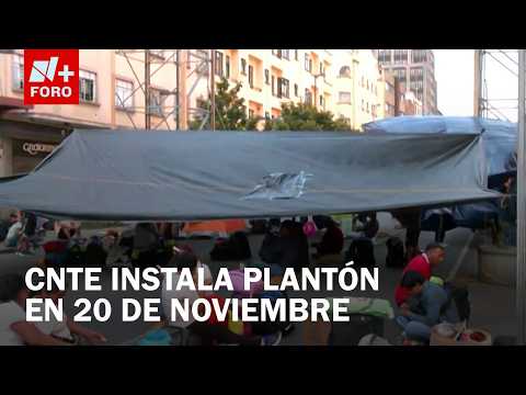 Miembros de la CNTE instalan nuevo plantón en calle 20 de Noviembre thumbnail