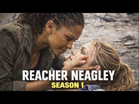 REACHER NEAGLEY SEASON 1 – Why Fans Are Freaking Out thumbnail
