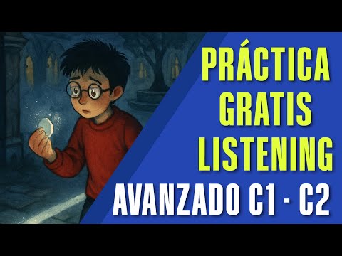 CONTINUA PRACTICANDO TU NIVEL DE INGLÉS CON LAS SESIONES DE LISTENING / NIVEL AVANZADO C1 - C2 thumbnail