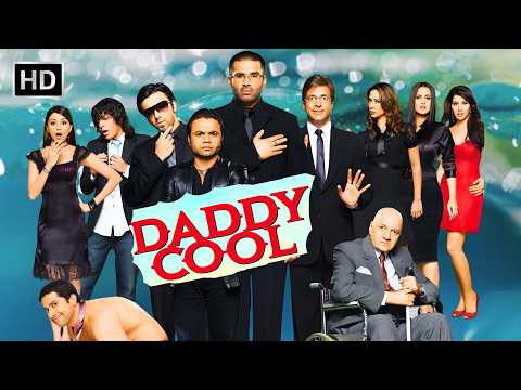 Daddy Cool (2009) Movie HD ? | Sunil Shetty | Aftab Shivdasani | Javed Jaffrey | Rajpal Yadav Comedy thumbnail
