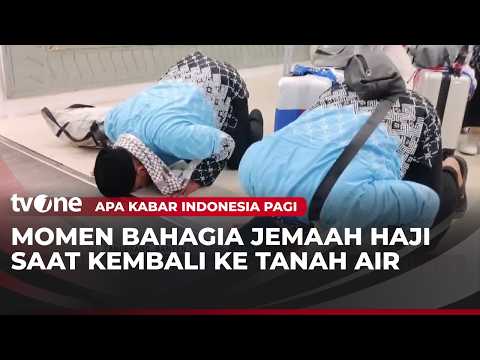 Jemaah Haji Kloter Pertama Sudah Tiba di Tanah Air | AKIP tvOne thumbnail
